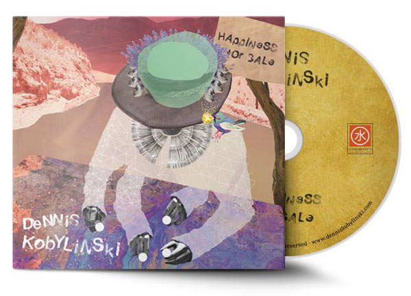 CD Dennis Kobylinski - Happiness for Sale
